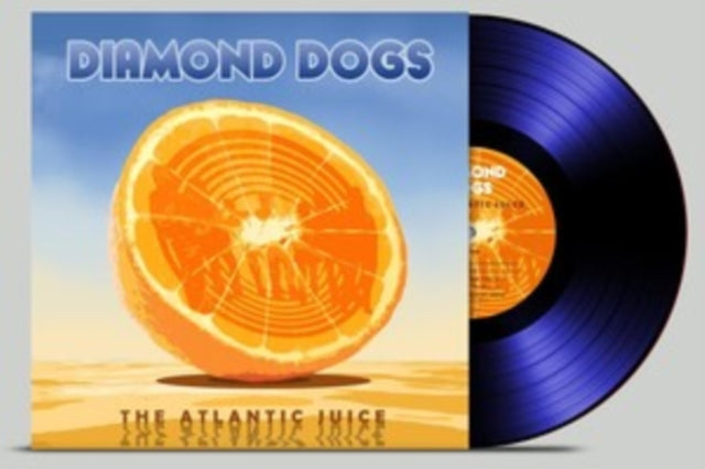 Diamond Dogs - Atlantic Juice (Solid Blue LP Vinyl)