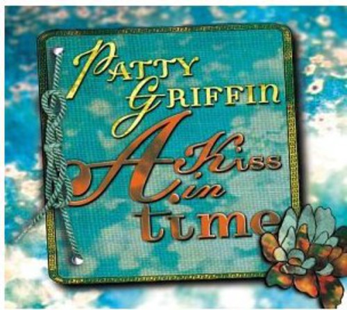 Griffin,patty - A Kiss In Time - Music CD