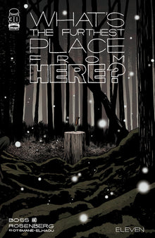 Whats The Furthest Place From Here #11 A Tyler Boss Matthew Rosenberg (02/15/2023) Image