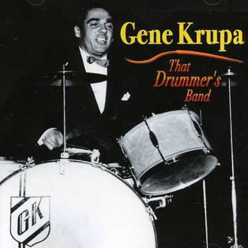 the album cover for Gene Krupa - That Drummer's Band