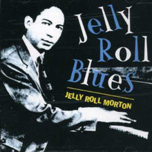 Jelly Morton Roll - Jelly Roll Blues [CD]