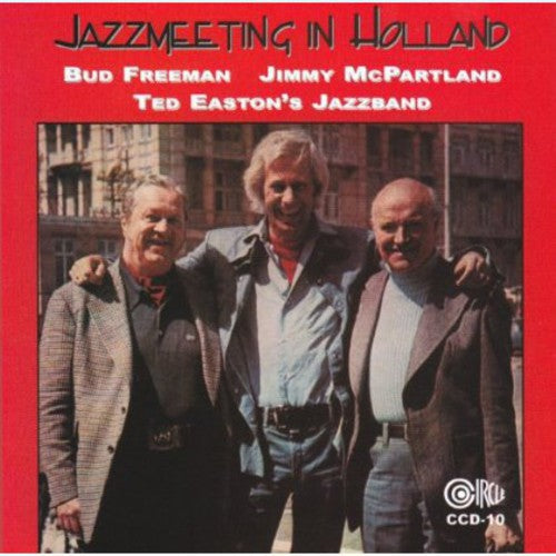 Freeman/Mcpartland/Easton - Jazzmeeting in Holland [CD]