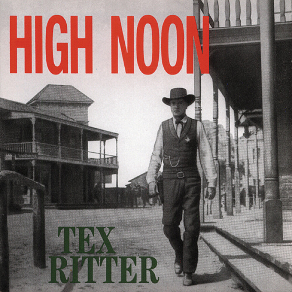 Tex Ritter - High Noon [Import]