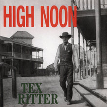 Tex Ritter - High Noon [Import]
