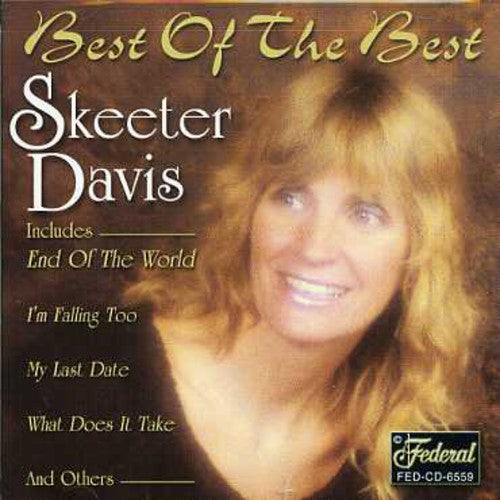 the album cover for Skeeter Davis - Best of the Best