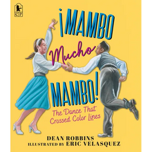 ¡Mambo Mucho Mambo! the Dance That Crossed Color Lines