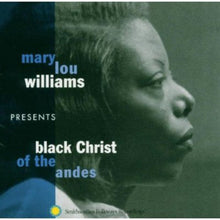 Mary Lou Williams - Mary Lou Williams Presents: Black Christ Of The Andes Music CD