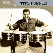 the album cover for Tito Puente - Platinum & Gold Collection [Remastered]
