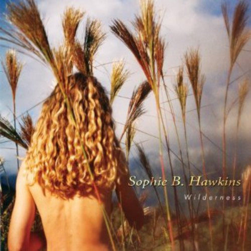Sophie B. Hawkins - Wilderness [CD]