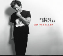 the album cover for Rodney Crowell - Outsider