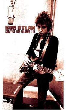 the album cover for Bob Dylan - Greatest Hits, Vols. 1, 2 and 3