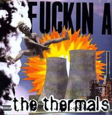 The Thermals - Fuckin A [Download Included] [Colored Vinyl] Vinyl Record