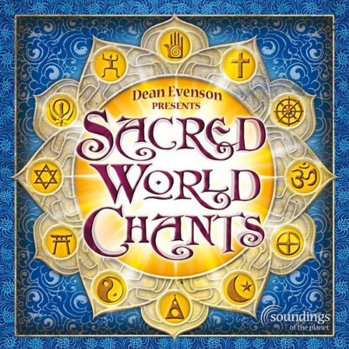 Dean Evenson - Sacred World Chants [CD]