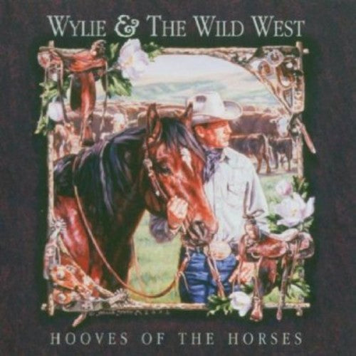 Wylie & Wild West - Hooves of the Horses [CD]