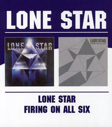 Lone Star - Lone Star/Firing On All Six [Import]