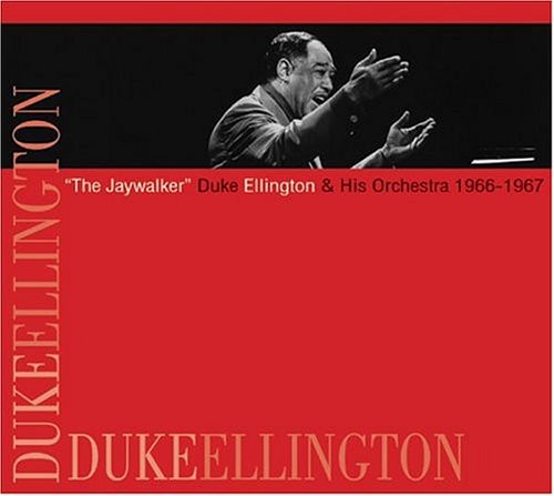 Duke Ellington - The Jaywalker: 1966-19667 [CD]