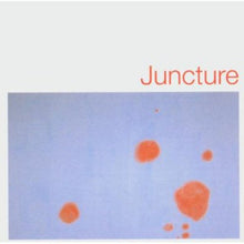 the album cover for Juncture - Juncture