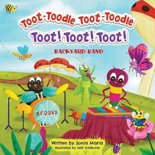 Toot-Toodle Toot-Toodle Toot! Toot! Toot!: Backyard Band - Paperback