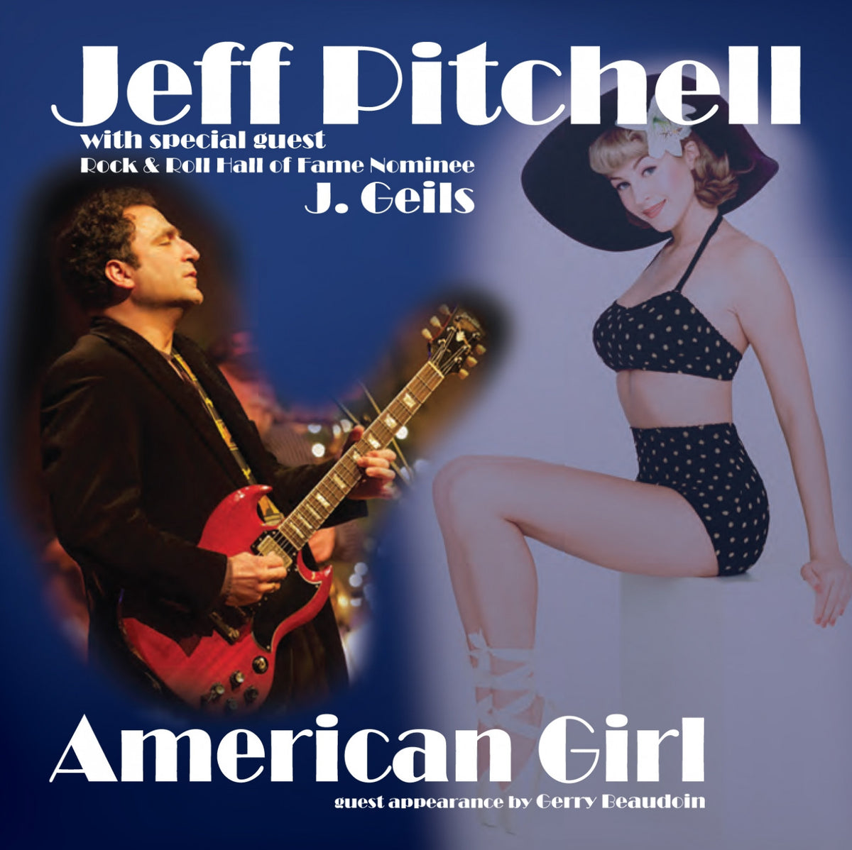 Jeff Pitchell - American Girl [CD]