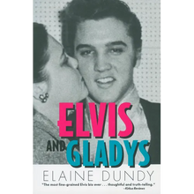 Elvis and Gladys