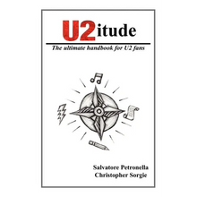 U2itude: The ultimate handbook for U2 fans