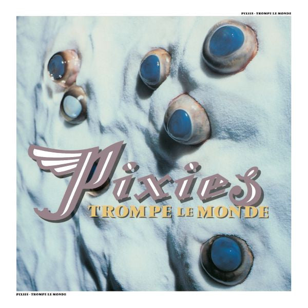Pixies - Trompe le Monde [CD]