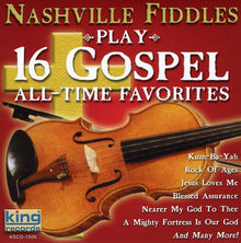 Nashville Fiddles - Play 16 Gospel All-Time Favorites [CD]