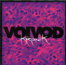 the album cover for Voivod - Kronik