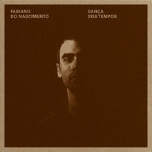 Fabiano Nascimento Do - Danca Dos Tempos [LP] Vinyl Record