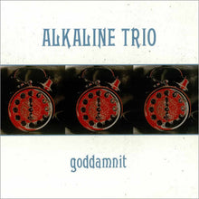 Alkaline Trio - Goddamnit [LP] Vinyl Record