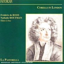 the album cover for Frederic de Roos - Corelli in London / Sonatas & Concerti Grossi