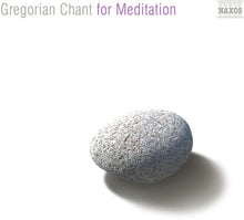 the album cover for Classical Music For Meditation - Gregorian Chant for Meditation / Various