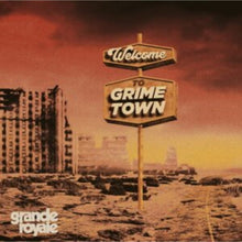Welcome To Grime Town (Transparent Red LP Vinyl)