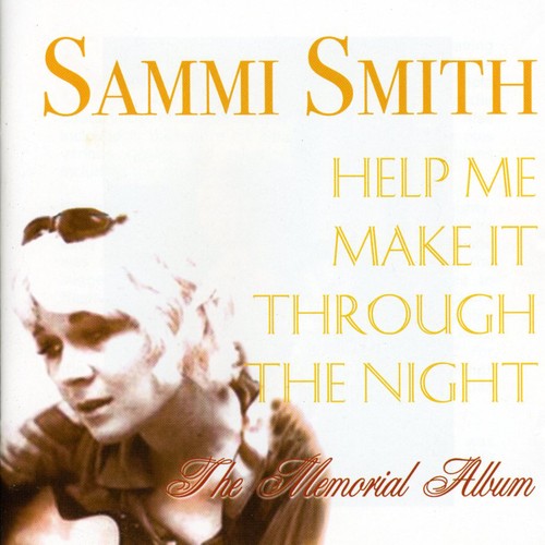 Sammi Smith - Help Me Make It Through the Night [CD]