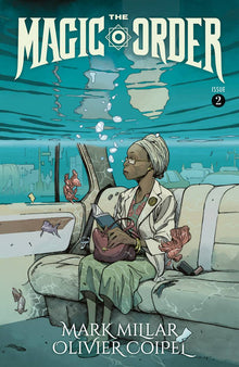 MAGIC ORDER #2 (OF 6) Oliver Coipel (MR) (07/18/2018)