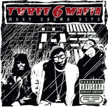Three 6 Mafia - Most Known Hits [CD]