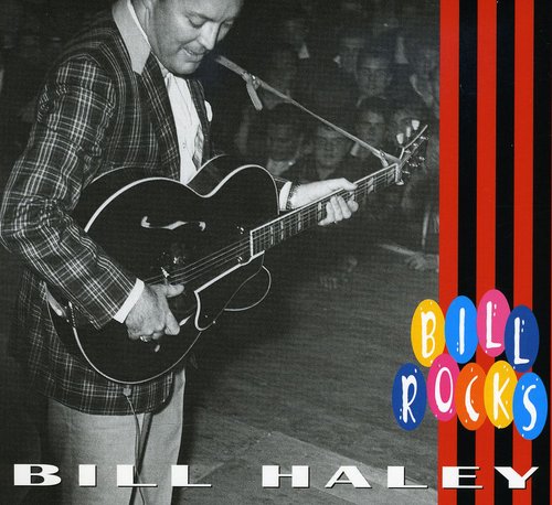 the album cover for Bill Haley - Bill Rocks [Import]