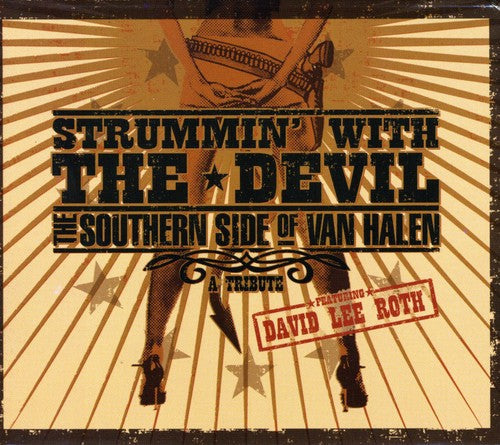 David Lee Roth - Strummin With The Devil: The Southern Side Van Halen [CD]