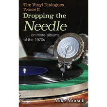 The Vinyl Dialogues II: Dropping The Needle