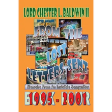 From The Lost Letters Sent - Book FOUR: Memoirs From An Invisible Songwriter