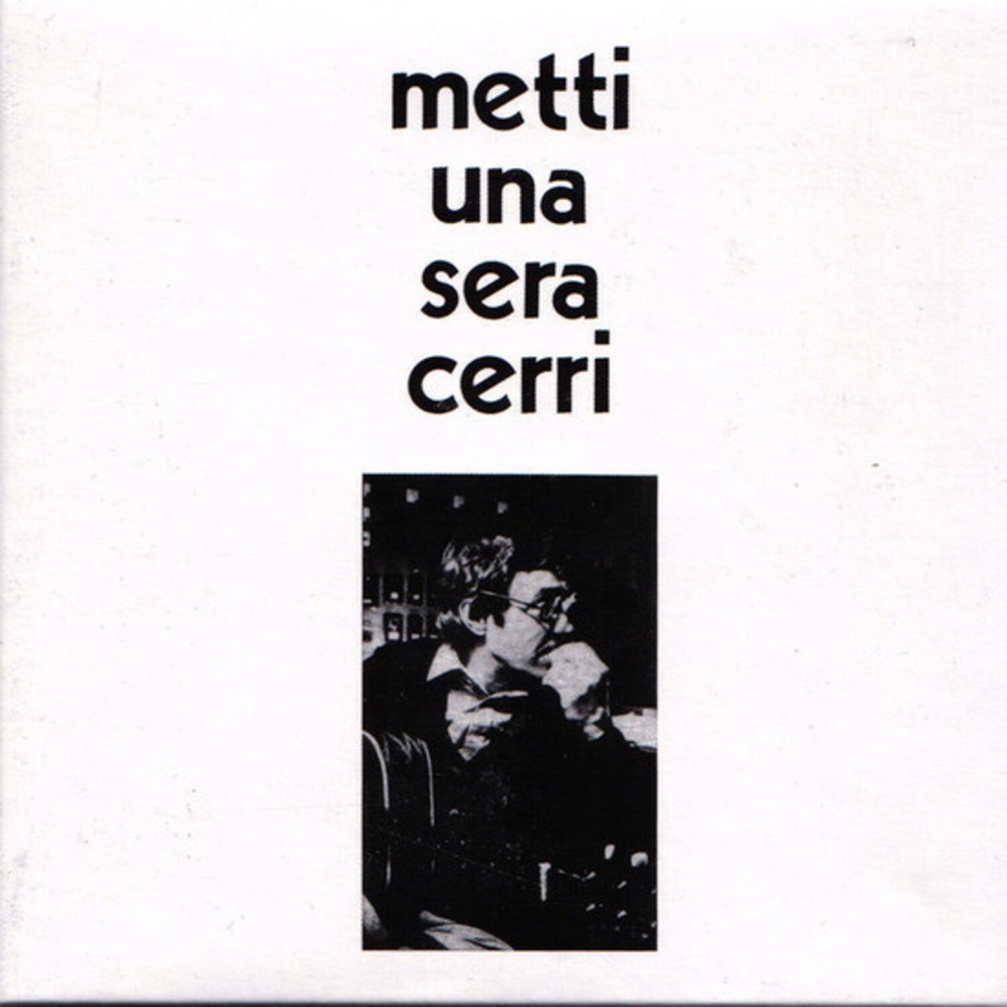 Metti Una Sera Cerri (Limited/180G/White LP Vinyl)