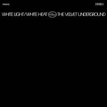 White Light White Heat (Purple LP Vinyl)