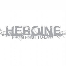 From First To Last - Heroine Music CD