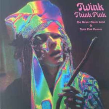 Twink Think Pink - Never Never Land (Limited Edition Pink LP Vinyl)