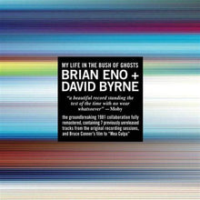 the album cover for Eno/Byrne - My Life in the Bush of Ghosts