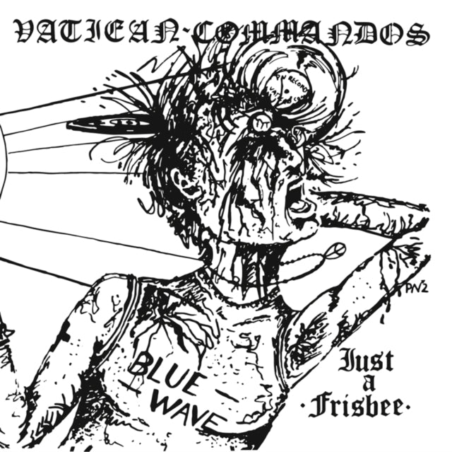 Vatican Commandos - Just A Frisbee - 7 Inch Vinyl