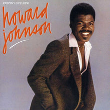 the album cover for Howard Johnson - Keepin' Love New [Import]