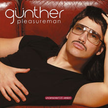 the album cover for Gunther - Pleasureman [Digipak]