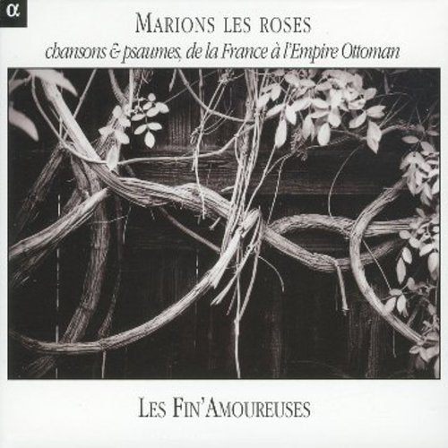 Marion Les Roses-Songs & Psalms From France To The - Marions Les Roses [CD]