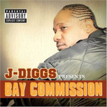J-Diggs - Bay Commission [CD]